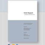 11+ Visit Report Examples In PDF  MS Word  Pages  Google Docs  Within Customer Visit Report Format Templates