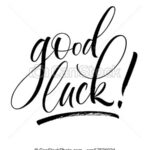 Good Luck Lettering Throughout Good Luck Banner Template