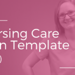 Nursing Care Plan Template (PDF) – Nursing School Of Success Within Nursing Care Plan Templates Blank