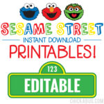 Sesame Street Birthday Printables – Including Editable Sesame  With Regard To Sesame Street Banner Template