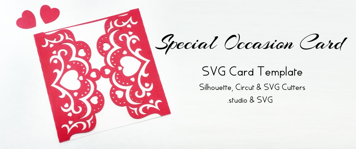 Special Occasion Card – Free SVG Card Template #SilhouetteCameo  Regarding Free Svg Card Templates